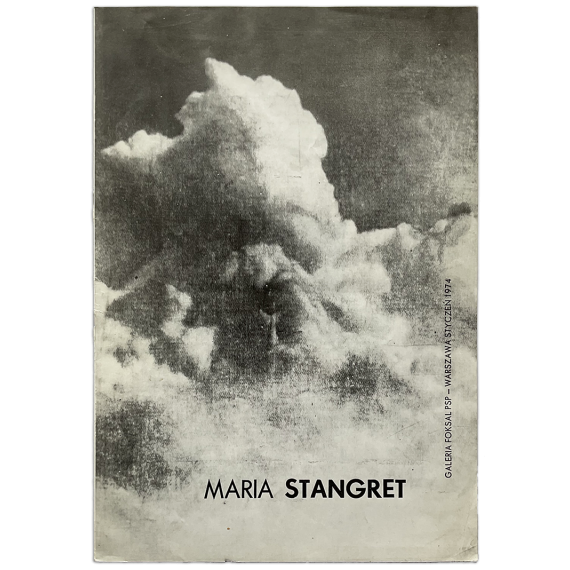 Maria Stangret. Galeria Foksal PSP, Warszawa, Styczen 1974