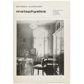 Jaroslaw Kozlowski - Metaphysics. Galeria Foksal, Warszawa, Grudzien 1972