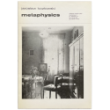 Jaroslaw Kozlowski - Metaphysics. Galeria Foksal, Warszawa, Grudzien 1972