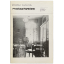 Jaroslaw Kozlowski - Metaphysics. Galeria Foksal, Warszawa, Grudzien 1972