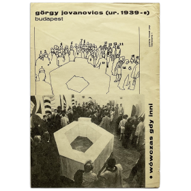 György Jovánovics - "Wówczas gdy inni". Galeria Foksal, Warszawa, [1972]