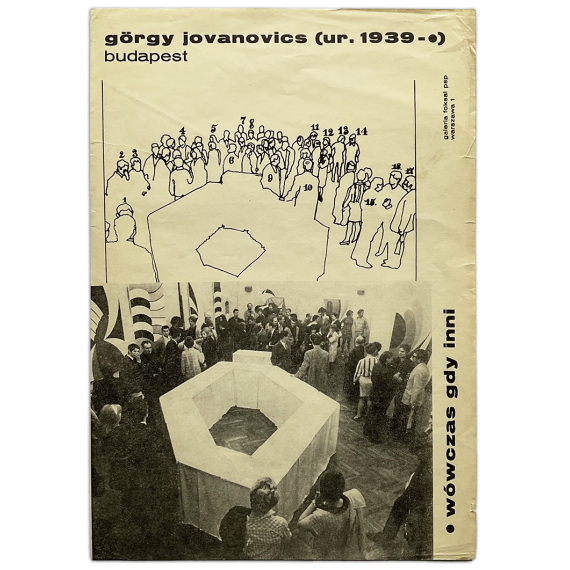 György Jovánovics - "Wówczas gdy inni". Galeria Foksal, Warszawa, [1972]