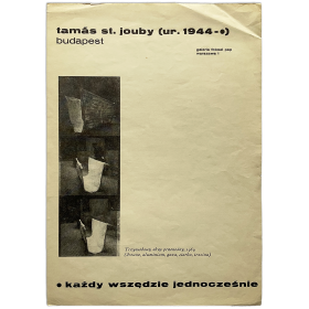Tamás St. Jouby - "Kazdy wszedzie jednoczesnie". Galeria Foksal, Warszawa, 1969