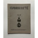 Cisoria Arte. Nos. 1 al 6 - marzo 1975 a december 1982 + "Sobrantes" + Revista Arte(f)actos Nos. 1 y 2 (Anexo de Cisoria Arte)