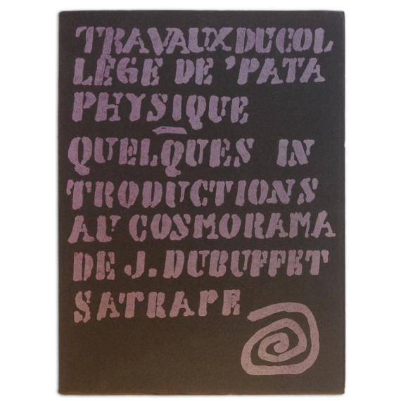 Quelques introductions au Cosmorama de Jean Dubuffet Satrape