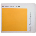 XII Concurso Anual. Sociedad Hebraica Argentina, Buenos Aires, 10 al 20 de noviembre, 1965