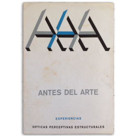 Antes del arte. Experiencias ópticas perceptivas estructurales. Galería de Arte Eurocasa, Madrid, oct. 1968