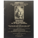Exposición homenaje: Einstein, visión argentina de un genio universal. Sociedad Hebraica Argentina, Buenos Aires 1979