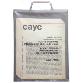 Cuarto encuentro internacional abierto de video - Primer coloquio latinoamericano de la comunicación. CAyC, 1975