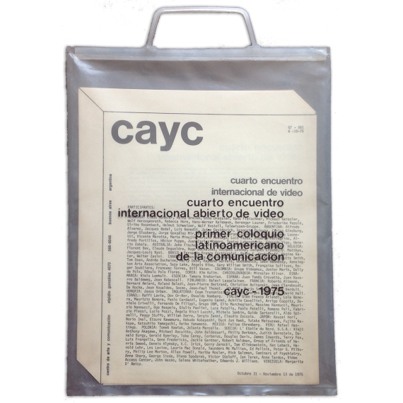 Cuarto encuentro internacional abierto de video - Primer coloquio latinoamericano de la comunicación. CAyC, 1975