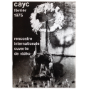 CAyC février 1975 - Rencontre Internationale Ouverte de Vidéo. Espace Pierre Cardin, Paris