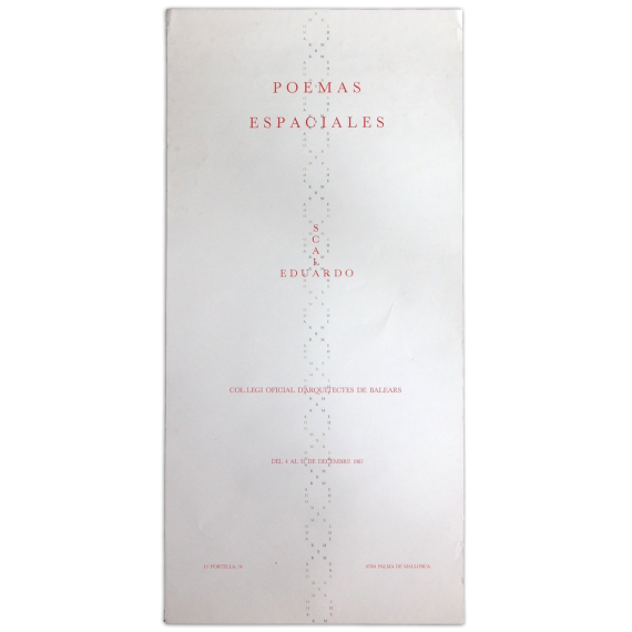 Poemas espaciales - Eduardo Scala. Col·legi Oficial d'Arquitectes de Balears, Palma de Mallorca, del 4 al 31 de decembre 1987