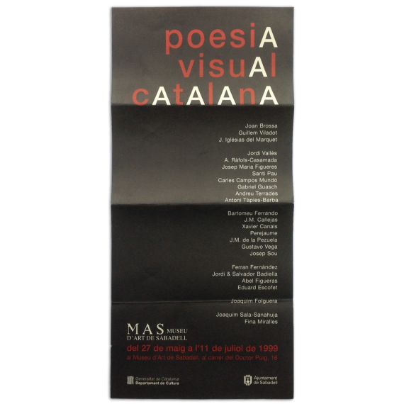 Poesia Visual Catalana. MAS Museu d'Art de Sabadell, del 27 de maig a 11 de juliol de 1999