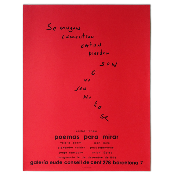 Carlos Franqui - Poemas para mirar. Galería Eude, Barcelona, desembre de 1976