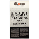 Sobre el número y la letra - Poe + Eduardo Scala. Eldeco, Palma de Mallorca, 28 de julio - 14 de agosto 1981