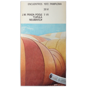 J. M. Prada Poole - "Cúpula Neumática". Encuentros Pamplona, 26 VI - 3 VII, 1972