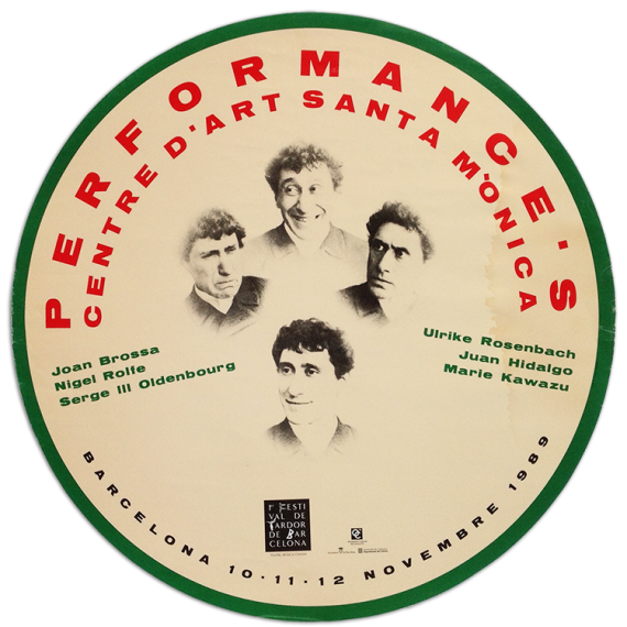 Performances: Brossa, Rolfe, Oldenbourg, Rosenbach, Hidalgo y Kawazu. Centre d'Art Santa Mònica, Barcelona, novembre 1989