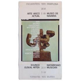 Arte Vasco Actual. Encuentros Pamplona, Museo de Navarra, 26 VI - 3 VII, 1972