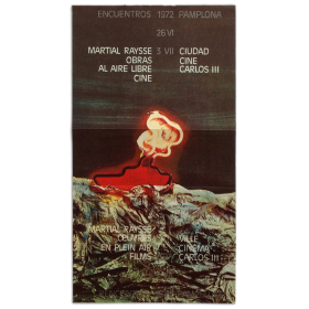 Martial Raysse - Obras al aire libre. Cine. Encuentros Pamplona, Ciudad, Cine Carlos III, 26 VI - 3 VII, 1972