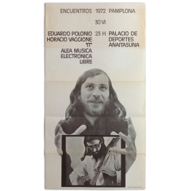 Eduardo Polonio, Horacio Vaggione - "It". Alea Música Electrónica Libre. Encuentros Pamplona, 30-VI, 1972