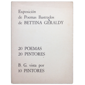 Exposición de Poemas Ilustrados de Bettina Gèraldy - 20 poemas, 20 pintores. B. G. vista por 10 pintores