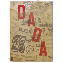 Dada. Monograph of a Movement. Monographie einer Bewegung. Monographie d'un mouvement