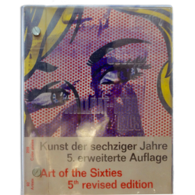 Kunst der sechziger Jahre - Art of the Sixties. Sammlung Ludwig im Wallraf-Richartz Museum Köln