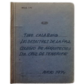 Tino Calabuig - Los desastres de la paz. Colegio de Arquitectos, Sta. Cruz de Tenerife, abril-mayo 1974