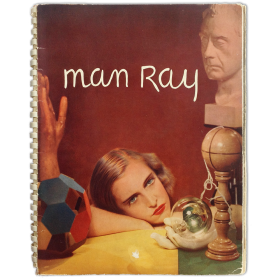 Man Ray. Photographies 1920-1934 Paris / Man Ray. Photographs 1920-1934 Paris