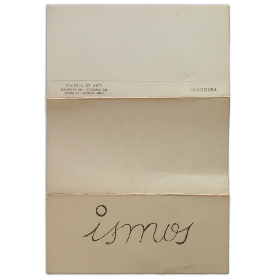 Ismos. Galería de Arte, Buenos Aires, del 18 de noviembre al 2 de diciembre de 1964
