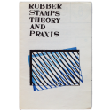 Rubber stamps theory and praxis. Rubber, nº 6. First year, june 1978, a monthly bulletin of rubberstamps works