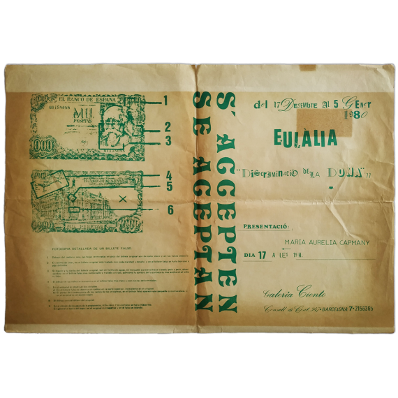 Eulàlia. Discriminació de la dona '77. Galería Ciento, Barcelona, 17 Desembre 1979 al 5 Gener 1980