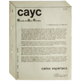 El trabajo artístico y lo simbólico - Carlos Espartaco. CAyC, Escuela de Altos Estudios, Buenos Aires, 3 julio 1974