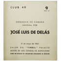 Orquesta de Cámara dirigida por José Luis de Delás. Salón del "Tinell", Barcelona, 21 de mayo de 1965