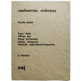 Cacharros. Cráneos - José Cortés. Zaj, Madrid, febrero 1966