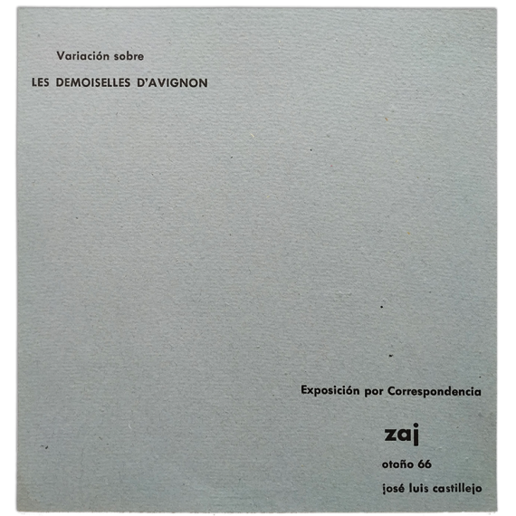 Variación sobre Les Demoiselles d'Avignon. Exposición por Correspondencia - José Luis Castillejo. Zaj, otoño 66