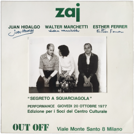 ZAJ “Segreto a squarciagola” - Juan Hidalgo, Walter Marchetti, Esther Ferrer. Performance 20 ottobre 1977, Out Off, Milano