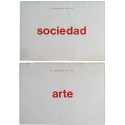 Antonio Dias. La ilustración del arte - Arte / La ilustración del arte - Sociedad. CAyC, Buenos Aires, noviembre 1973