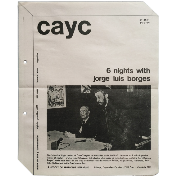 6 nights with Jorge Luis Borges. The School of High Studies of CAyC, Buenos Aires, September-October 1974