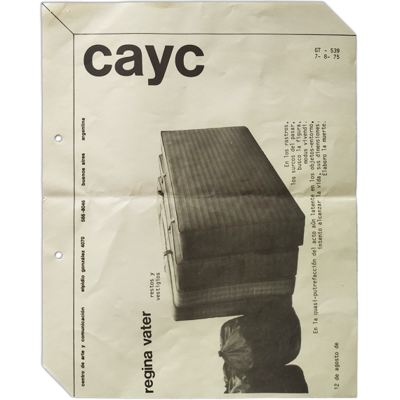 Regina Vater - Restos y Vestigios. CAyC Centro de Arte y Comunicación, Buenos Aires, 12 de agosto de 1975