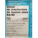 Bienal de Arquitectura de Buenos Aires BA/85
