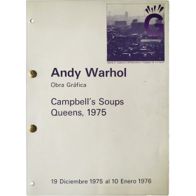 Andy Warhol - Obra Gráfica. Campbell's Soups, Queens, 1975. Galería G, Barcelona, 19 diciembre 1975 al 10 enero 1976