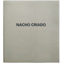 Nacho Criado. Lo que queda. Galería Metta, Madrid, marzo 1999