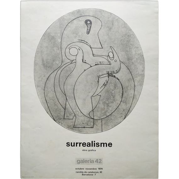 Surrealisme - Obra gràfica. Galeria 42, Barcelona, octubre - novembre  1974