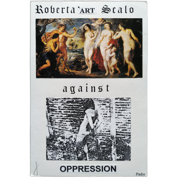 "Roberta 'art Scalo against oppression"  (2003)