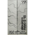 Alexanco. Sala de Cultura de la C.A.N., Pamplona, Mayo 9-18, 1977