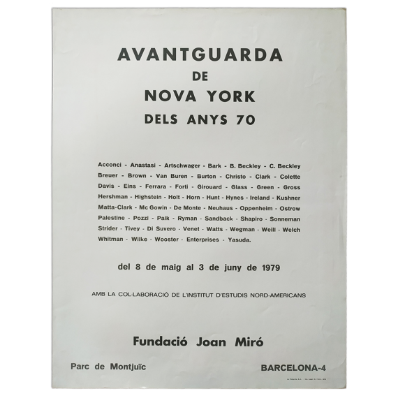 Avantguarda de Nova York del anys 70. Fundacióo Joan Miró, Barcelona, del 8 de maig al 3 de juny de 1979