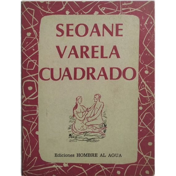 Seoane, Varela, Cuadrado y un poema de Rafael Alberti