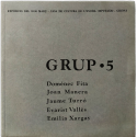 GRUP 5. Domènec Fita, Joan Manera, Jaume Turró, Evarist Vallès, Emilia Xargay