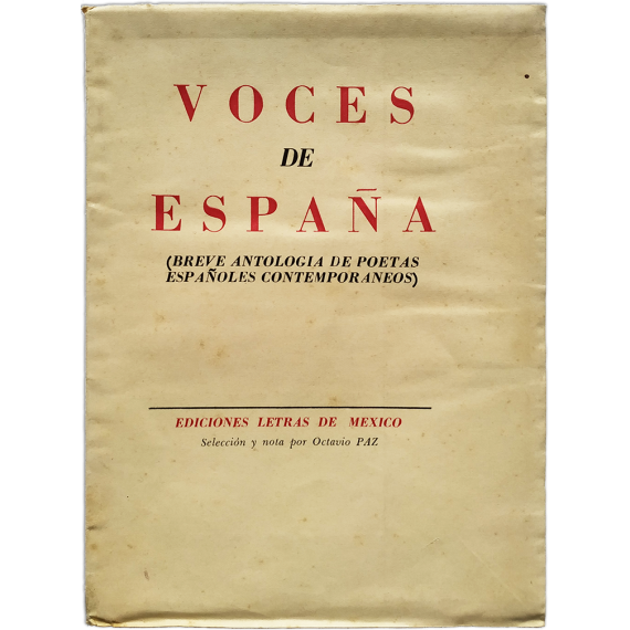 Voces de España (Breve antología de poetas españoles contemporáneos)